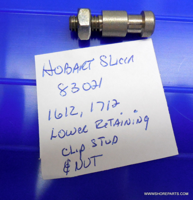 HOBART 1612 1712 83021 LOWER RETAINING CLIP STUD